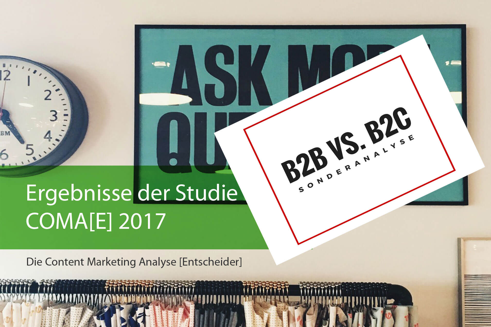 Content Marketing Studie B2B vs. B2C