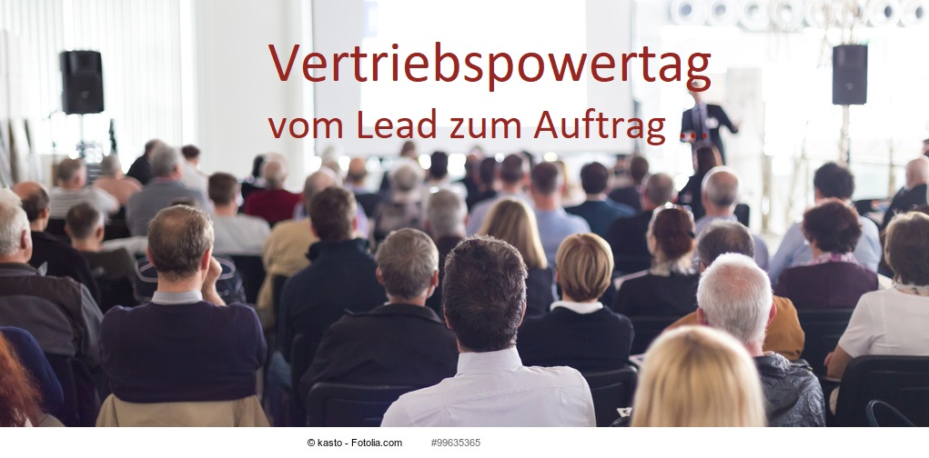 Vertriebspowertag - vom Lead zum Auftrag