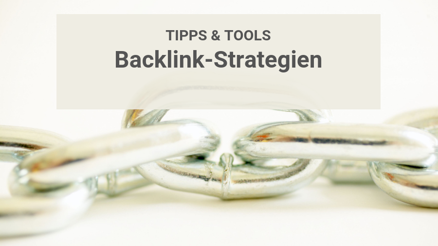 Aufbau einer suchmaschinen-relevanten Backlink-Struktur
