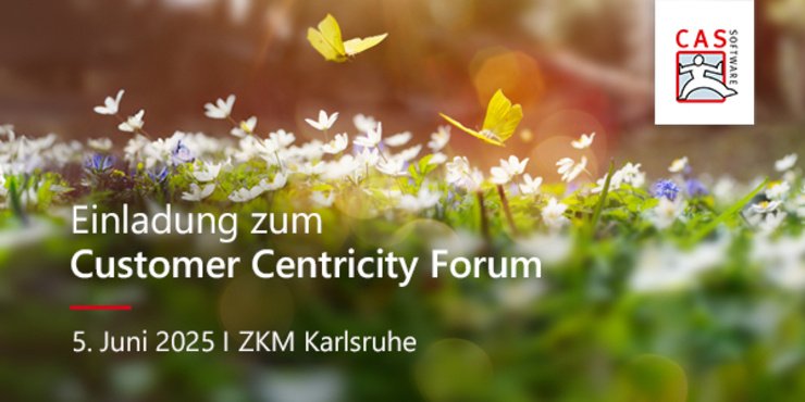 Herzliche Einladung zum Customer Centricity Forum 2025