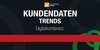 Digitalkonferenz Kundendaten Trends 2026
